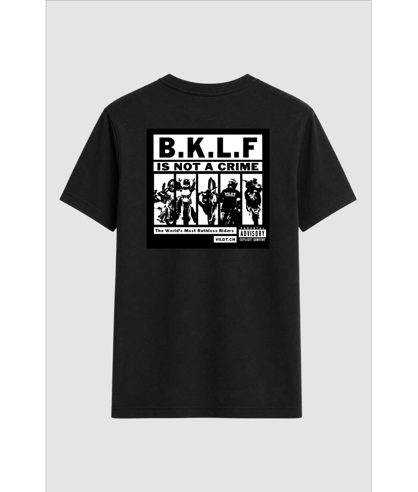 B.K.L.F - Is Not A Crime T-Shirt
