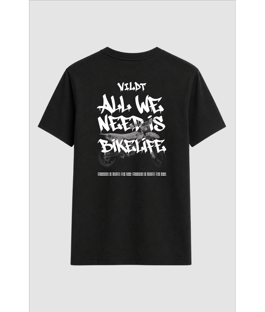 All We Need Is Bikelife T-Shirt