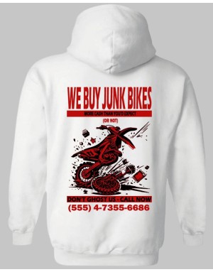 "We Buy Junk Bikes" Hoodie